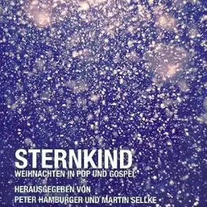 Garantierte Lieferung Sternkind - Weihnachten in Pop und Gospel für gem Chor und Klavier