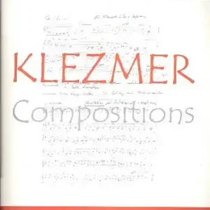 Klezmer Compositions (+CD) für Klarinette (oder alle B- und C- Instrnmente) Finale Aktion