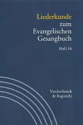 Garantierte Lieferung Liederkunde zum EG Band 14