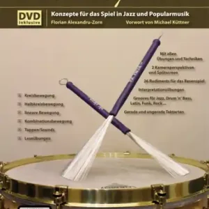 Bestpreis Die Kunst des Besenspiels (+DVD): für Schlagzeug