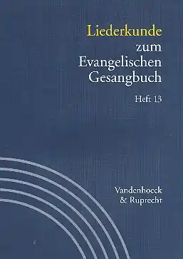 Liederkunde zum EG Band 13 Kostenloser Versand
