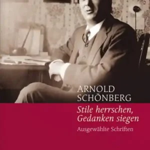 Aktuell Stile herrschen, Gedanken siegen (+CD) Ausgewählte Schriften