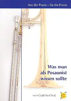 Was man als Posaunist wissen sollte Knallerangebot