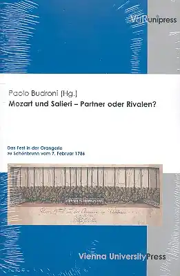 Saisonangebot Mozart und Salieri - Partner oder Rivalen Das Fest in der Orangerie