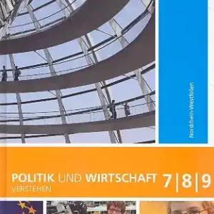 Echt Politik und Wirtschaft 7/8/9 Nordrhein-Westfalen