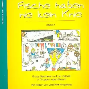 Fische haben nie kein Knie Band 2 Klassenmusizieren auf der Gitarre Abverkauf
