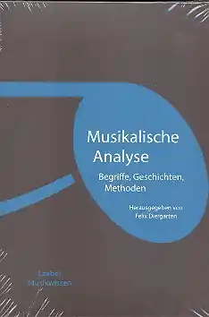 Top-Preis Grundlagen der Musik Band 8 Musikalische Analyse - Begriffe, Geschichten, Methoden
