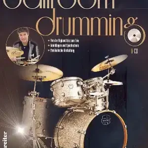 Top-Seller Big Band Ballroom Drumming (+CD): für Schlagzeug