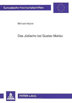 Das Jüdische bei Gustav Mahler Schnäppchen