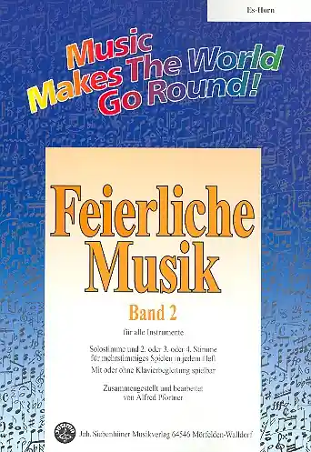 Feierliche Musik Band 2 für flexible Ensemble Horn in Es Günstig