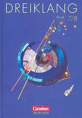 Dreiklang Musik 7/8 Musikbuch für den Unterricht an allgemein Super-Preis