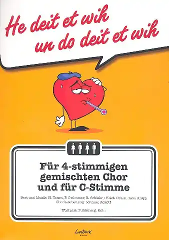 Sichere Zahlung He deit et wih un do deit et wih für gem Chor a cappella (C-Instrument ad lib)