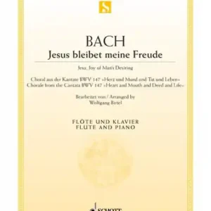 Zertifiziert Jesus bleibet meine Freude BWV147 für Flöte und Klavier