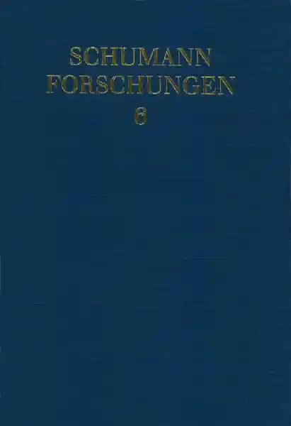 Kostenfreie Lieferung Robert Schumann und die französische Romantik Band 6 Bericht über das 5. Internationale Schumann-Sym