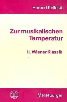 Zur musikalischen Temperatur Band 2 Wiener Klassik Sonderangebot