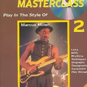 Bass Masterclass Band 2 (+CD) Play in the style of Marcus Miller Neu Im Sortiment