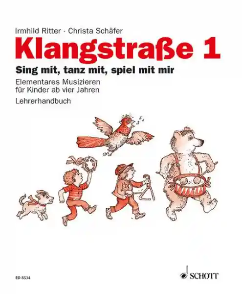 Klangstraße 1 - Lehrerhandbuch Sing mit, tanz mit, spiel mit mir Sonderangebot