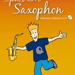 Letzte Chance Spaß am Saxophon (+CD) für Saxophone in B