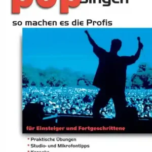 Angebot Pop singen - so machen es die Profis (+CD) für Einsteiger und Fortgeschrittene