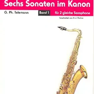 6 Sonaten op.5 Band 1 (Nr.1-3) für 2 gleiche Saxophone Echt