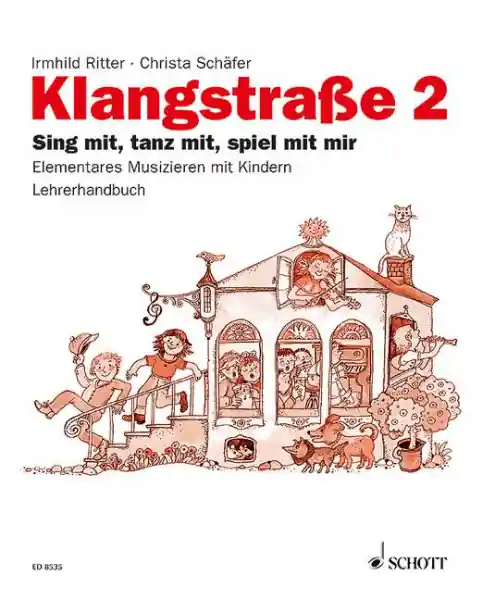 Klangstraße 2 - Lehrerordner Sing mit, tanz mit, spiel mit mir Highlight