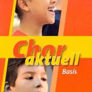 Nur Heute Chor aktuell Basis