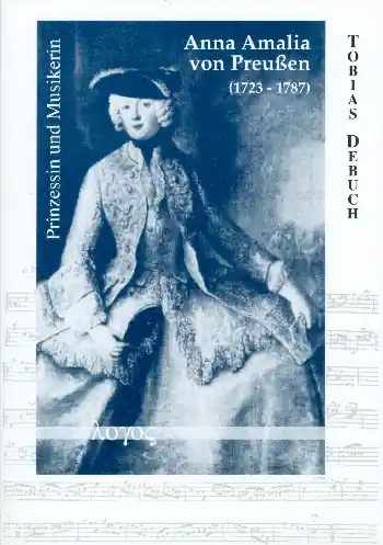 Sichere Zahlung Anna Amalia von Preußen (1723-1787) Prinzessin und Musikerin