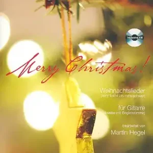 Merry Christmas (+CD) für Gitarre (z.T. mit Begleitstimme) Mega-Angebot