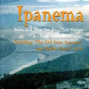 Ipanema (+CD) Solos and duos for Brazilian guitar Sale