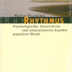 Rhythmus Psychologische, theoretische und stilanalytische Schneller Versand
