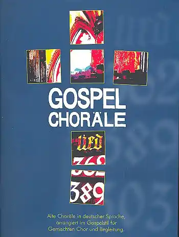 Gospel Choräle für gem Chor und Instrumente Highlight