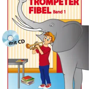 Die Trompeterfibel Band 1 (+CD) 76 Neue Kollektion