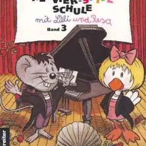 Nur Heute Die Klavierspielschule mit Lilli und Resa Band 3