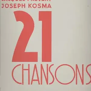 Gratis Versand 21 chansons de Jacques Prevert et Joseph Kosma vol.1 pour chant et piano