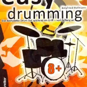 Easy Drumming (+CD) Das komplette Drum-Set spielend im Griff von Online Kaufen