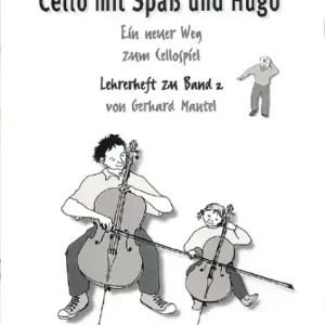 Cello mit Spaß und Hugo Band 2 für Violoncello Preis Gesenkt