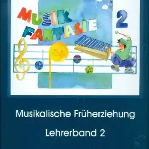 Musikfantasie Band 2 Aktuell