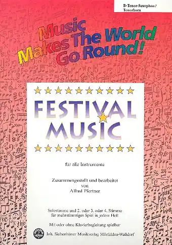 Preis Gesenkt Festival Music für flexibles Ensemble Tenorsaxophon/Tenorhorn