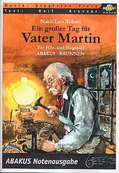 Ein großer Tag für Vater Martin Ein Hör- und Singspiel Preisreduziert