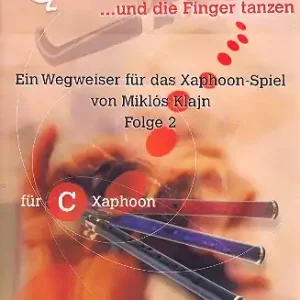 Wegweiser für das Xaphoon-Spiel Band 2 für C-Xaphoon Nur Für Kurze Zeit