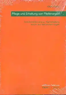Pflege und Erhaltung von Pfeifenorgeln Top-Seller