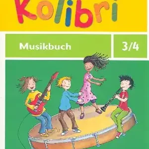 Markenware Kolibri Klasse 3/4 Schülerbuch Allgemeine Ausgabe 2012