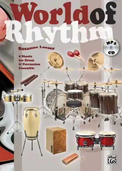 Geprüft World of Rhythm (+MP3-CD) für Schlagzeug- und Percussionensemble