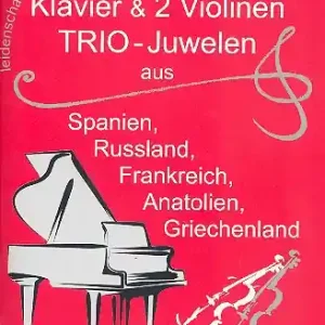 Solange Der Vorrat Reicht Trio-Juwelen für 2 Violinen und Klavier
