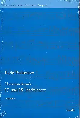 Beliebt Notationskunde 17. und 18. Jahrhundert (2 Bände)