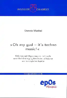 Jetzt Kaufen Oh my God - it's Techno Music