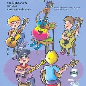 Solange Der Vorrat Reicht Die Klimperfibel (+CD) für Gitarren-Ensemble