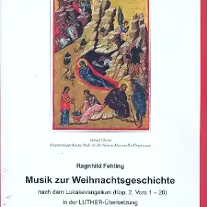 Zertifiziert Musik zur Weihnachtsgeschichte für Gesang (Chor) und Instrumente