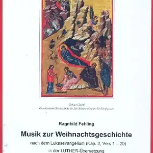 Heißes Angebot Musik zur Weihnachtsgeschichte für Gesang (Chor) und Instrumente