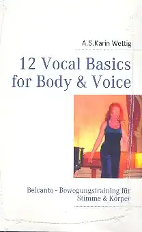 12 Vocal Basics for Body and Voice (dt) Finale Aktion